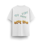 My Vibe - Oversized T-Shirt